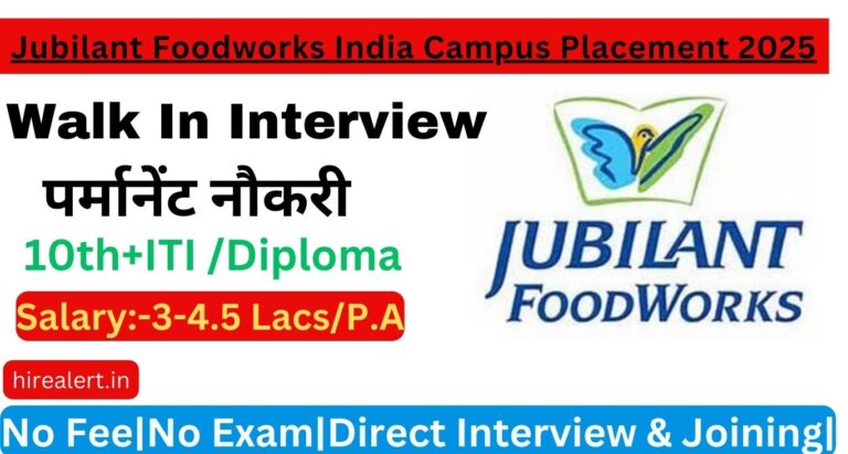 New Jubilant FoodWorks Ltd Campus Placement 2025 | walk-in interview | Fresher & Experience | ITI / Diploma | March 2025