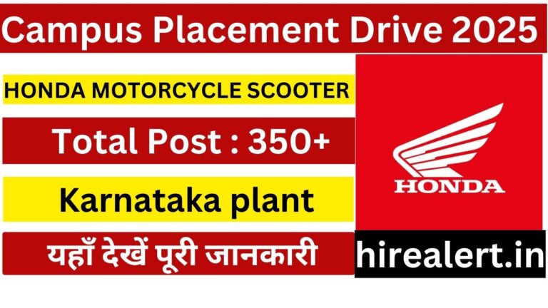 Honda Motorcycle & Scooter Pvt. Ltd. Campus Recruitment 2025: Exclusive Jobs for Freshers Across India.