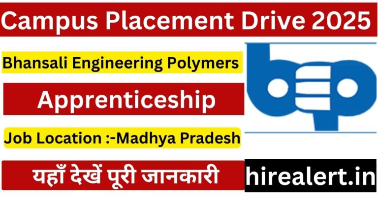 Bhansali Engineering Polymers Campus Drive 2025: Everything You Need to Know About Placement Opportunities
