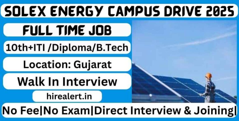 Solex Energy Pvt. Ltd Campus Placement 2025  Everything You Need to Know About Placement Opportunities